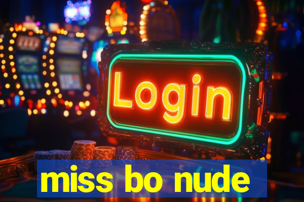 miss bo nude